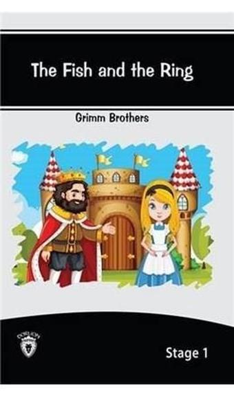The Fish And The Ring İngilizce Hikaye Stage 1 - Grimm Brothers - Dorlion Yayınevi