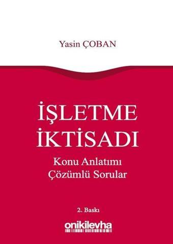 İşletme İktisadı - Yasin Çoban - On İki Levha Yayıncılık