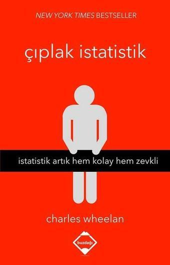 Çıplak İstatistik - Charles Wheelan - Buzdağı Yayınevi-Eğitim