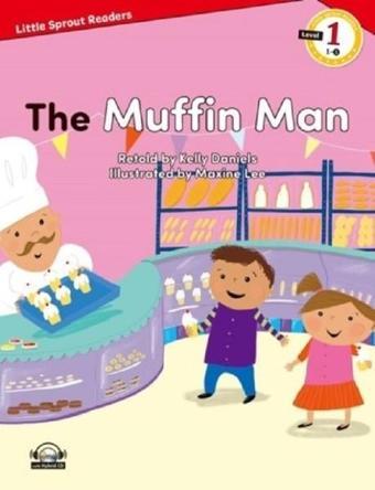 The Muffin Man-Level 1-Little Sprout Readers - Kelly Daniels - E-Future