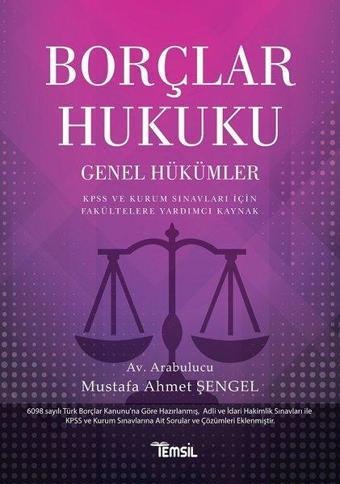 Borçlar Hukuku-Genel Hükümler - Mustafa Ahmet Şengel - Temsil Kitap