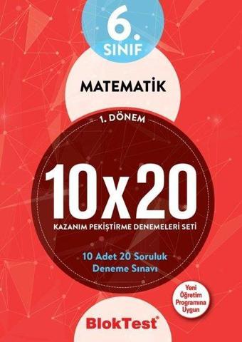 6.Sınıf 1. Dönem Matematik Kazanım Pekiştirme Denemeleri Seti - Kolektif  - Bloktest Yayınları