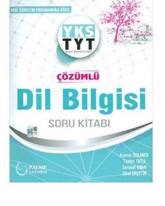 Palme Yks Tyt Çözümlü Dil Bilgisi Soru Kitabı 2019 - Kolektif  - Palme Eğitim