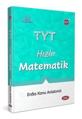 Data TYT Hızlı Matematik Enfes Konu Anlatımlı - Kolektif  - Data Yayınları