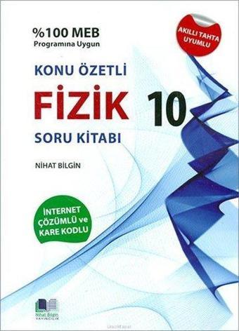 Nihat Bilgin 10.Sınıf Fizik Soru Kitabı - Nihat Bilgin - Nihat Bilgin Yayıncılık