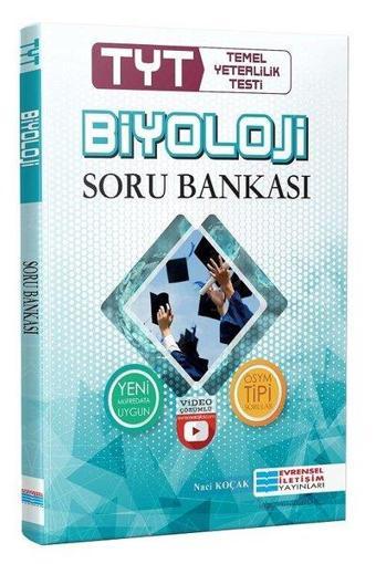 TYT Biyoloji Video Çözümlü Soru Bankası - Naci Koçak - Evrensel İletişim Yayınları