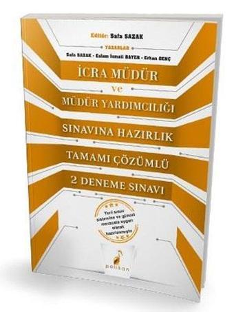 İcra Müdür ve Müdür Yardımcılığı Sınavına Hazırlık Tamamı Çözümlü 2 eneme Sınavı - Erhan Genç - Pelikan Yayınları