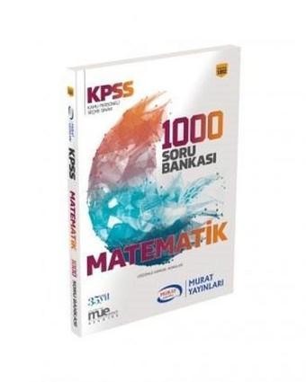 KPSS Matematik 1000 Soru Bankası-Çözümlü Güncel Sorular 1092 - Ankara Murat Yayıncılık