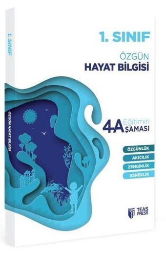 1.Sınıf Hayat Bilgisi Eğitimin 4 Aşaması - Kolektif  - Teas Press Eğitim