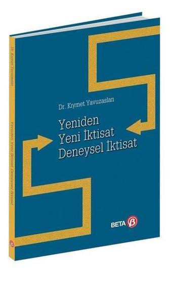 Deneysel İktisat - Kıymet Yavuzaslan - Beta Yayınları