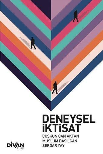 Deneysel İktisat - Coşkun Can Aktan - Divan Kitap