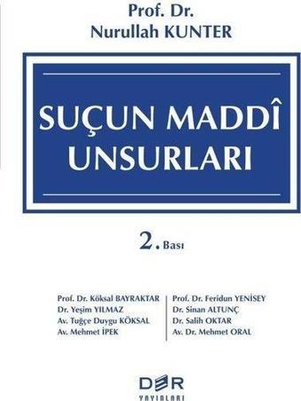 Suçun Maddi Unsurları - Nurullah Kunter - Der Yayınları