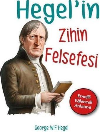 Hegel'in Zihin Felsefesi - Georg Wilhelm Friedrich Hegel - Gece Kitaplığı