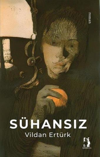 Sühansız - Vildan Ertürk - Metinlerarası Kitap