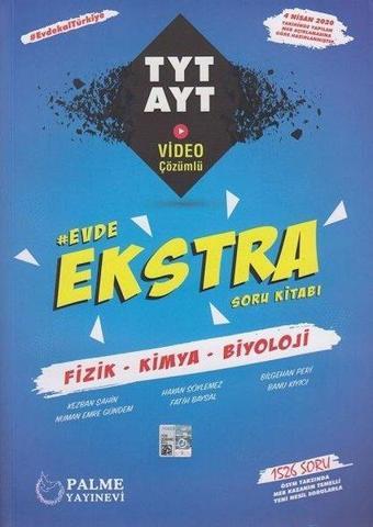 TYT-AYT Fizik-Kimya-Biyoloji Evde Ekstra Soru Kitabı - Kezban Şahin - Palme Eğitim