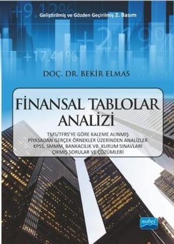 Finansal Tablolar Analizi - Bekir Elmas - Nobel Akademik Yayıncılık