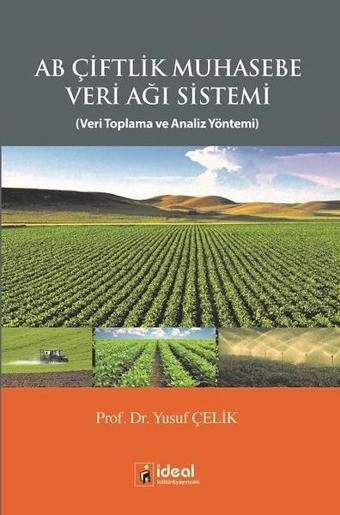 AB Çiftlik Muhasabe Veri Ağı Sistemi - Yusuf Çelik - İdeal Kültür Yayıncılık