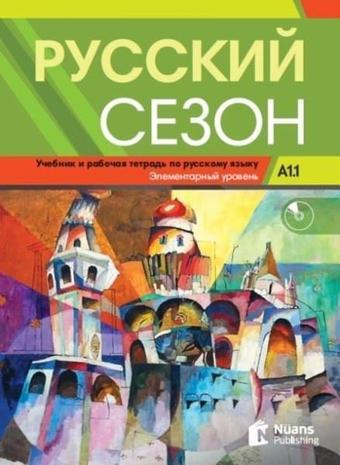 Russkiy Sezon A1.1+Audio Rusça Ders ve Çalışma Kitabı - M. M. Nakhabina - Nüans