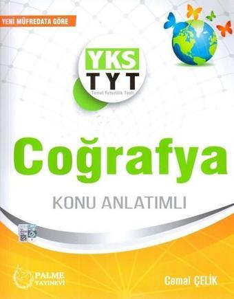 YKS TYT Coğrafya Konu Anlatımlı - Cemal Çelik - Palme Yayınları