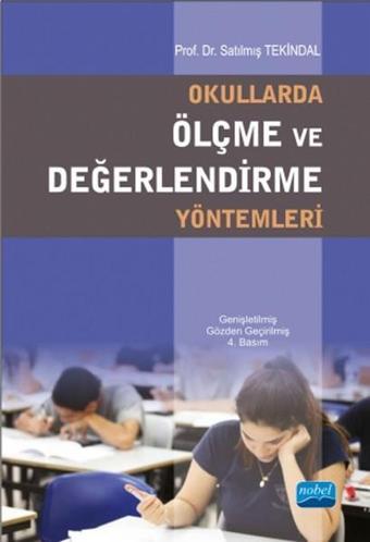 Okullarda Ölçme ve Değerlendirme Yöntemleri - Nobel Akademik Yayıncılık