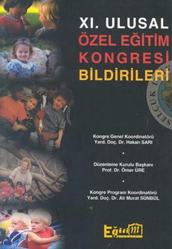 11. Ulusal Özel Eğitim Kongresi Bildirileri - Kolektif  - Eğitim Yayınevi