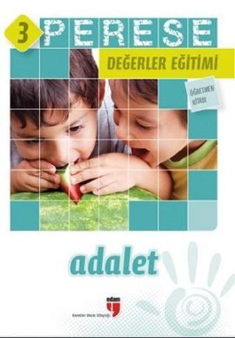 Perese Değerler Eğitimi Öğretmen Kitabı 3 - Adalet - Alpaslan Durmuş - Edam Yayınevi