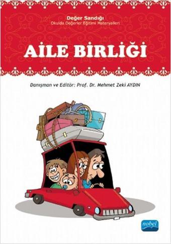 Aile Birliği - Değer Sandığı - Nobel Akademik Yayıncılık