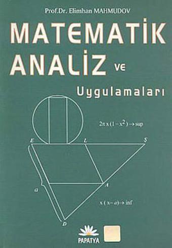 Matematik Analizi ve Uygulamaları - E. Mahmudov - Papatya Bilim