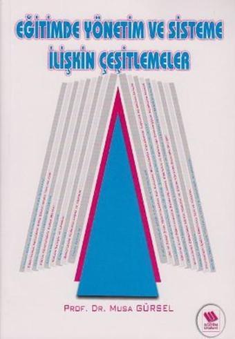 Eğitimde Yönetim ve Sisteme İlişkin Çeşitlemeler - Eğitim Yayınevi