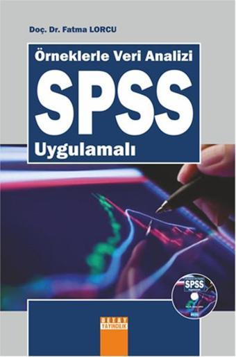 Örneklerle Veri Analizi SPSS Uygulamalı - Fatma Lorcu - Detay Yayıncılık