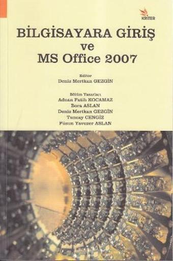 Bilgisayara Giriş ve MS Office 2007 - Füsun Yavuzer Aslan - Kriter