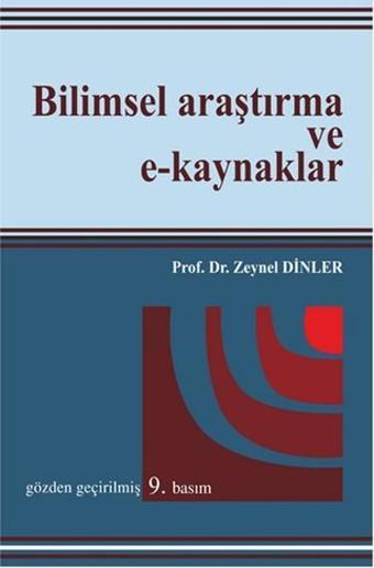 Bilimsel Araştırma ve E-Kaynaklar - Zeynel Dinler - Ekin Basım Yayın