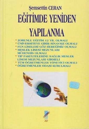 Eğitimde Yeniden Yapılanma - Şemsettin Ceran - Art Basın Yayın