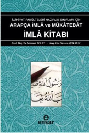 Arapça İmla ve Mükatebat İmla Kitabı - Nevres Açıkalın - Ensar Neşriyat