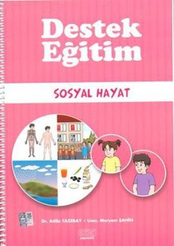 Destek Eğitim - Sosyal Hayat - Atilla Tazebay - Kök Yayıncılık