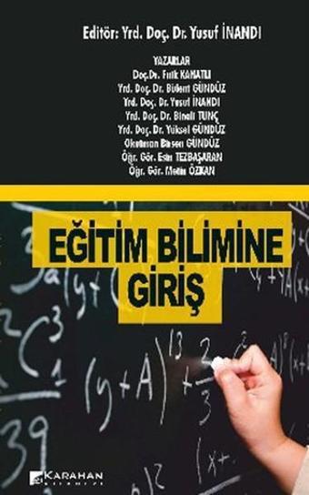 Eğitim Bilimine Giriş - Yusuf İnandı - Karahan Kitabevi