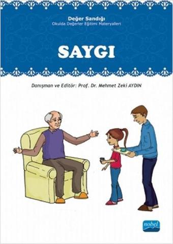 Saygı - Değer Sandığı - Nobel Akademik Yayıncılık