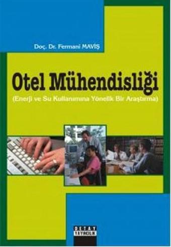 Otel Mühendisliği - Fermani Maviş - Detay Yayıncılık