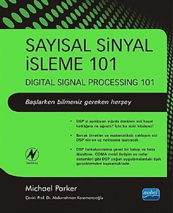 Sayısal Sinyal İşleme 101 - Abdurrahman Karamancıoğlu - Nobel Akademik Yayıncılık