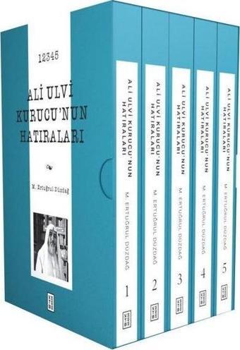 Ali Ulvi Kurucu'nun Hatıraları Seti - 5 Kitap Takım - M. Ertuğrul Düzdağ - Ketebe