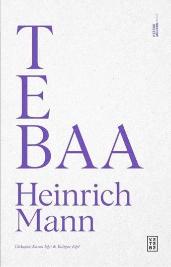 Tebaa - Heinrich Mann - Ketebe