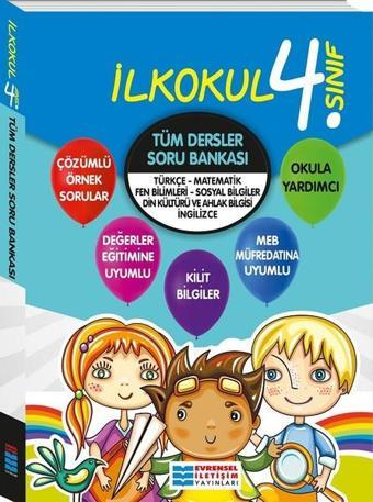 4.Sınıf Tüm Dersler Soru Bankası - Kolektif  - Evrensel İletişim Yayınları