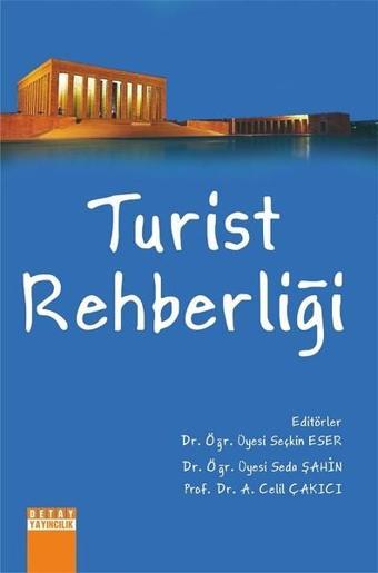 Turist Rehberliği - Kolektif  - Detay Yayıncılık