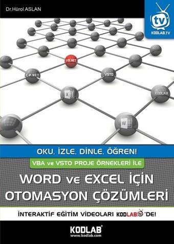 Word Ve Excel İçin Otomasyon Çözümleri - Hürol Aslan - Kodlab