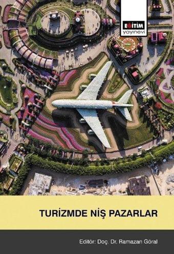 Turizmde Niş Pazarlar - Kolektif  - Eğitim Yayınevi