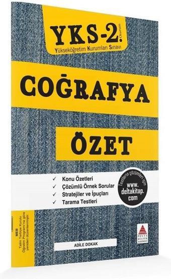 YKS 2.Oturum Coğrafya Özet - Adile Dokak - Delta Kültür-Eğitim