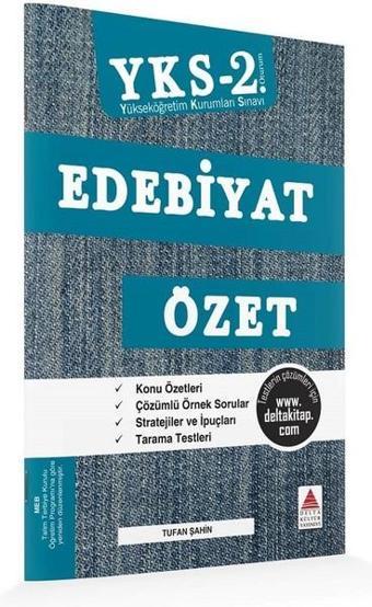 YKS 2.Oturum Edebiyat Özet - Tufan Şahin - Delta Kültür-Eğitim