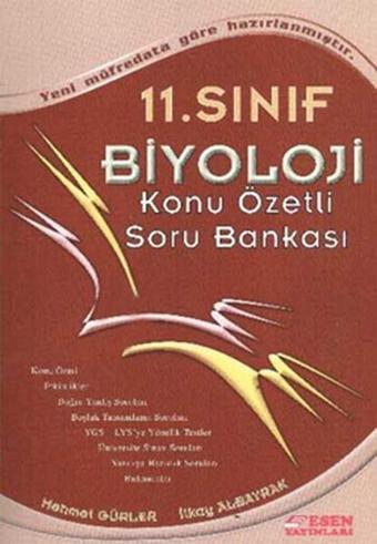 Esen 11. Sınıf Biyoloji ve Konu Özeti - İ.Albayrak  - Esen Yayıncılık - Eğitim