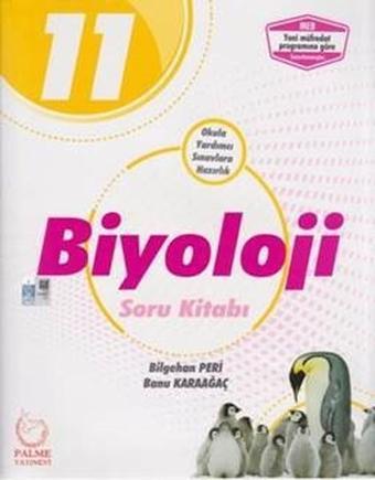 11.Sınıf Biyoloji Soru Kitabı - Bilgehan Peri - Palme Yayınları