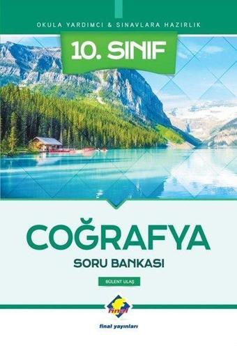 10.Sınıf Coğrafya Soru Bankası - Bülent Ulaş - Final Yayıncılık